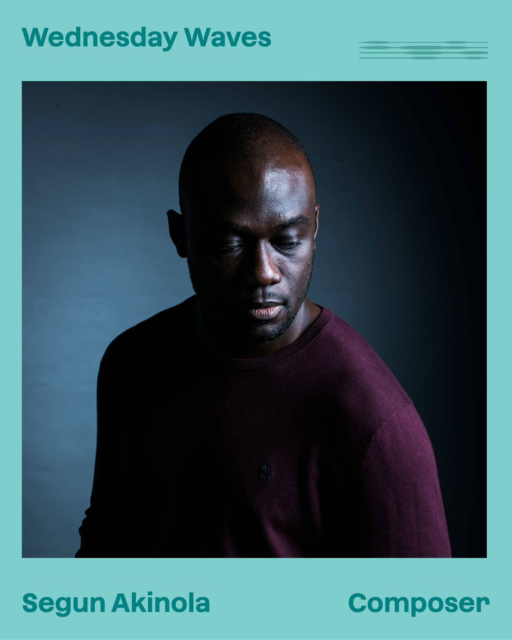 Segun Akinola - Wednesday Waves